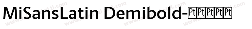 MiSansLatin Demibold字体转换